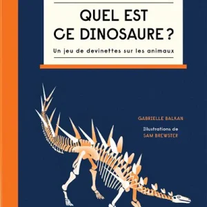 Quel est ce dinosaure ? Un jeu de devinette sur les animaux