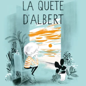La quête d’Albert
