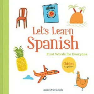 Let's Learn Spanish - First Words for Everyone