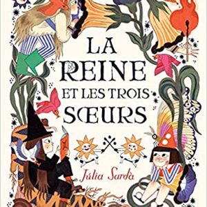 La reine et les trois soeurs