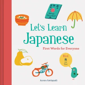 Let's Learn Japanese - First Words for Everyone