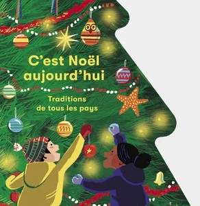 C'est Noël aujourd'hui: traditions de tous les pays