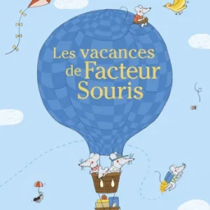 Les vacances de facteur souris