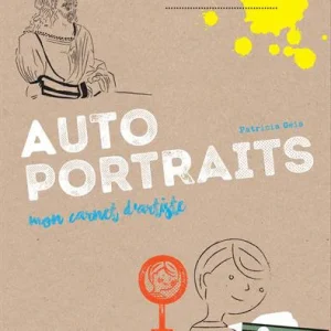 Autoportraits: Mon carnet d'artiste