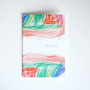 Carte de souhaits dessin d’enfant - Be a kid