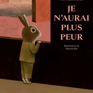 Je n'aurai plus peur