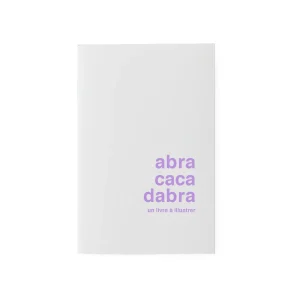 Livre à illustrer - Abracacadabra
