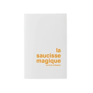 Livre à illustrer - La saucisse magique