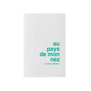 Livre à illustrer - Au pays de mon nez