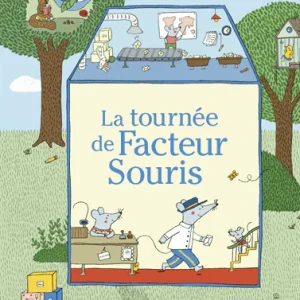 La tournée de facteur souris