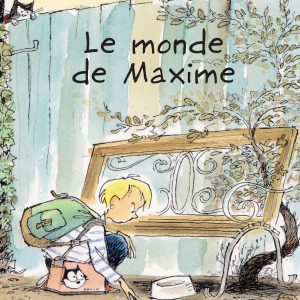 Le monde de Maxime