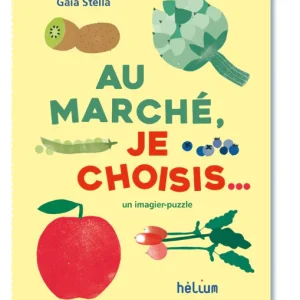 Au marché, je choisis...