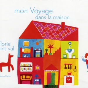 Mon voyage dans la maison