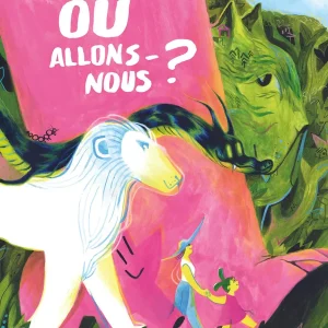 Où allons-nous ?