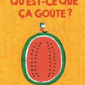 Qu'est-ce que ça goûte ?