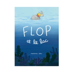 Flop et le lac