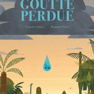 La goutte perdue