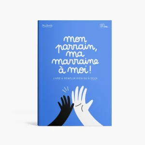Mon parrain, ma marraine à moi ! - Livre à remplir à deux
