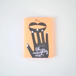 Oh naughty me! - Activity book