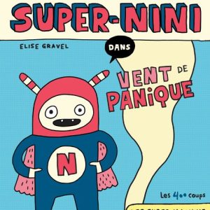 Super-Nini - Vent de panique