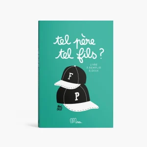 Tel père, tel fils? - Livre à remplir à deux