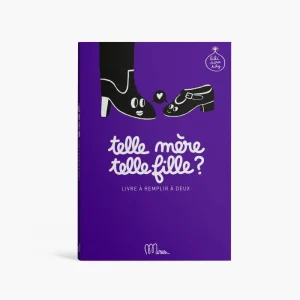 Telle mère, telle fille? - Livre à remplir à deux